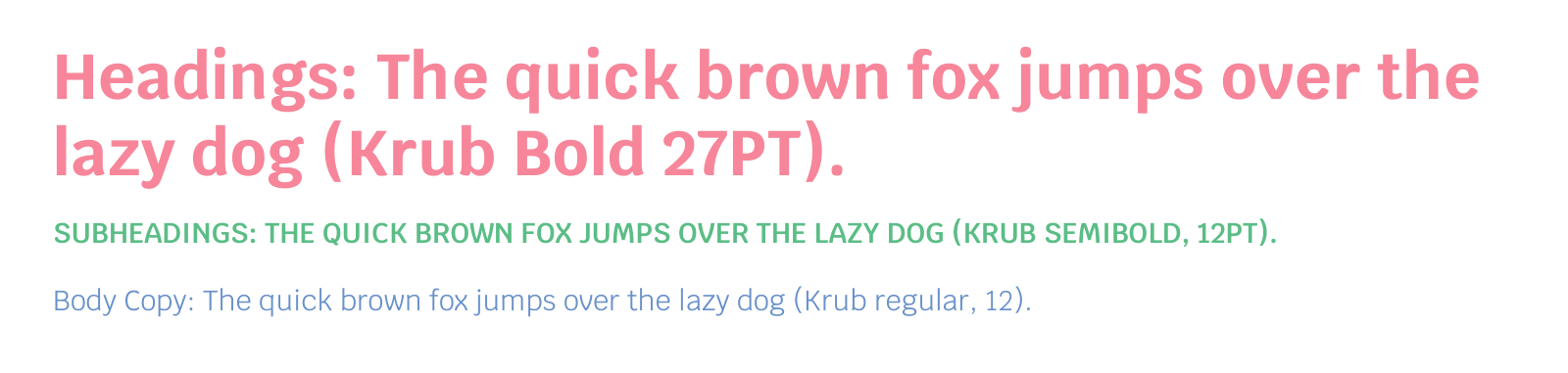 Curl typography specimen using Krub in bold, semibold and regular